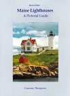 Maine Lighthouses: A Pictorial Guide